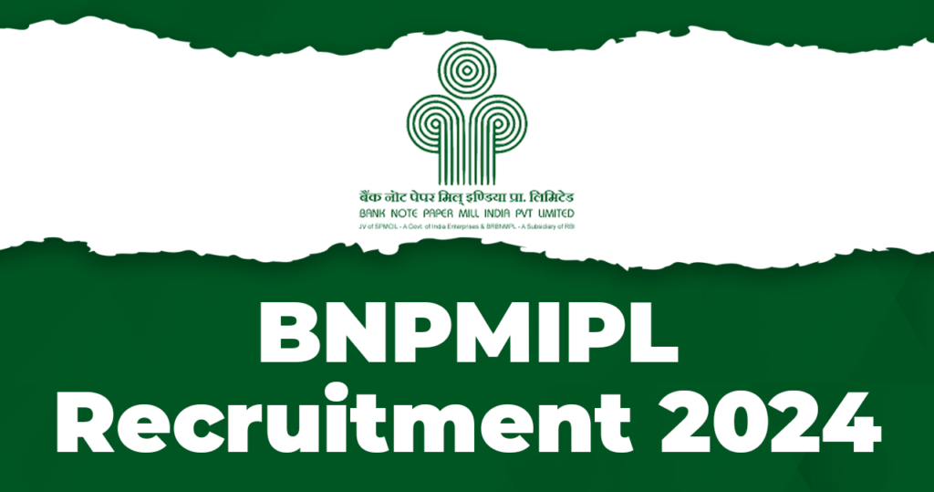 BNPMIPL Recruitment 2024