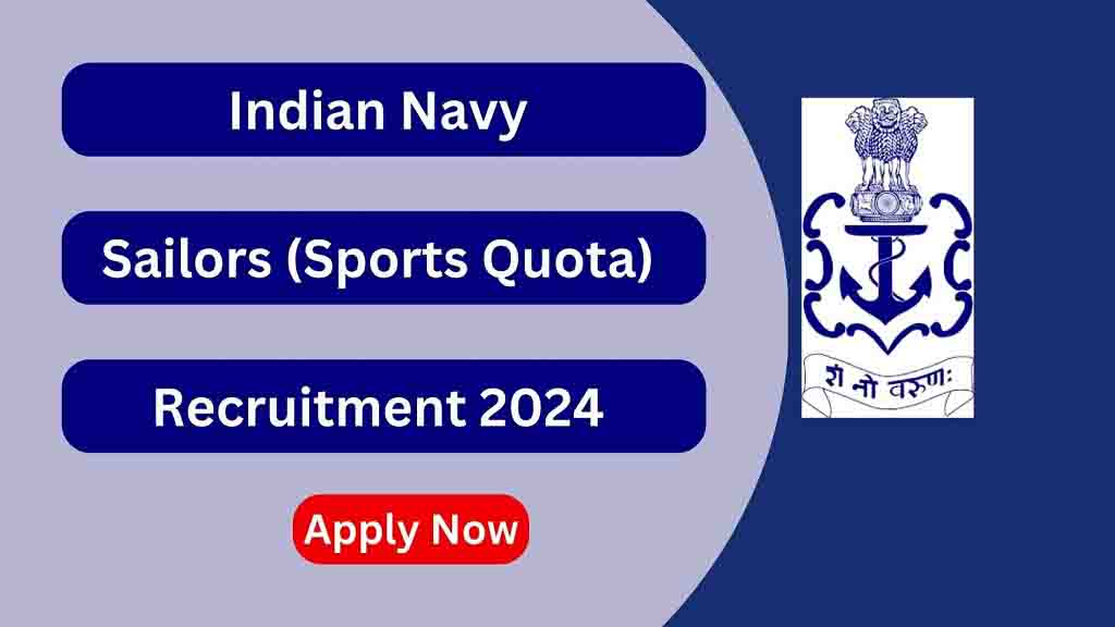 Indian Navy Sports Quota Recruitment 2024