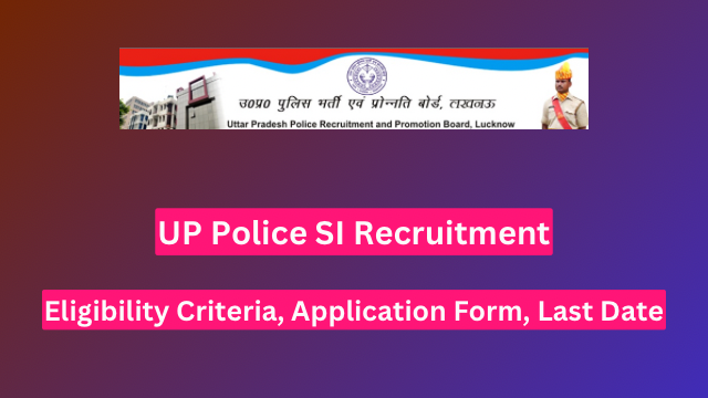 UP Police SI Recruitment 2024