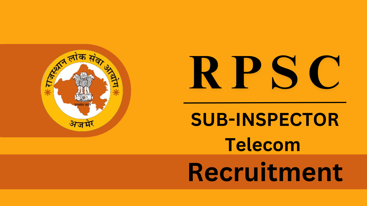 RPSC SI Telecom Recruitment 2024