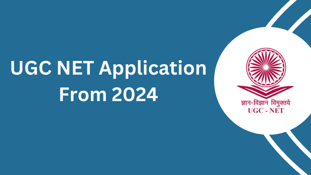 UGC NET Application From 2024