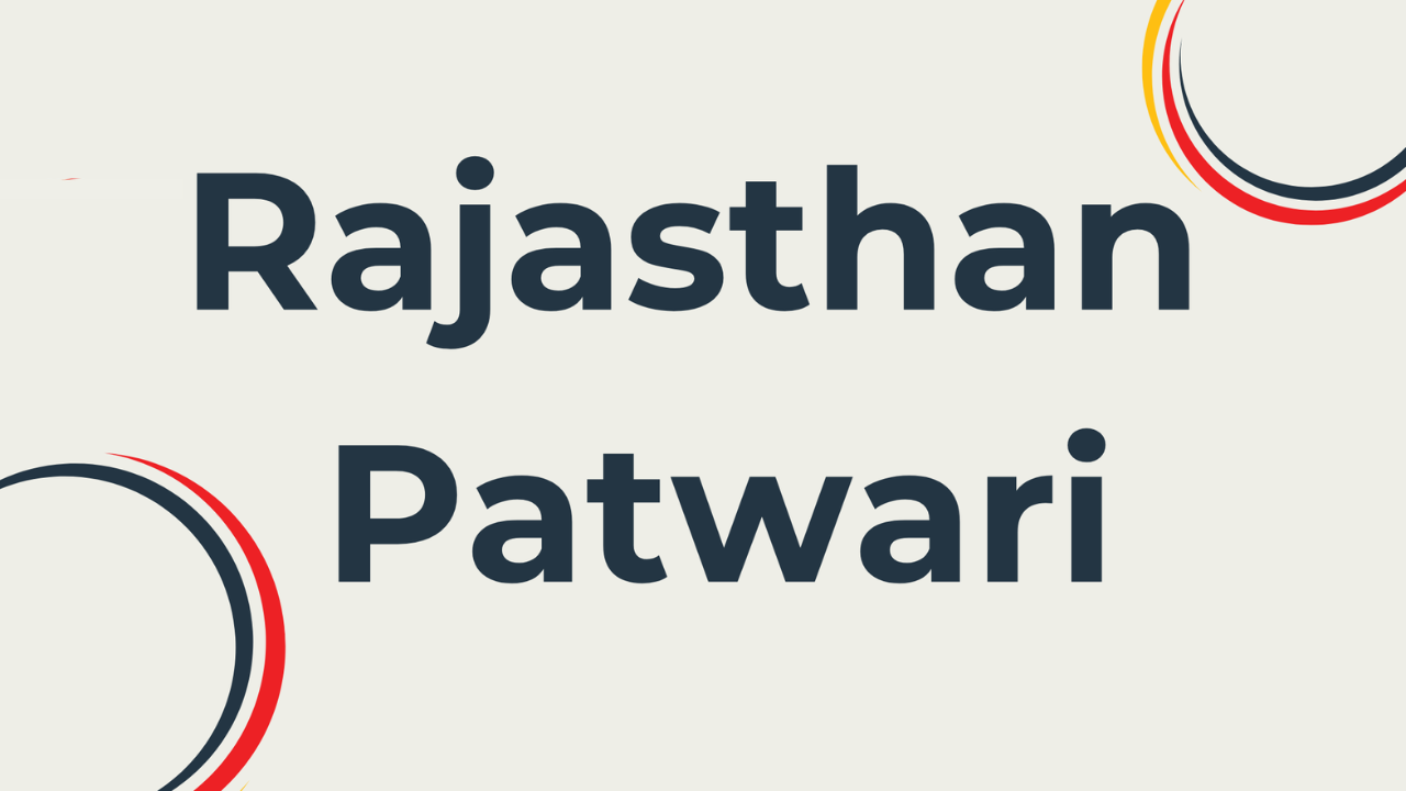 Rajasthan Patwari Recruitment 2024