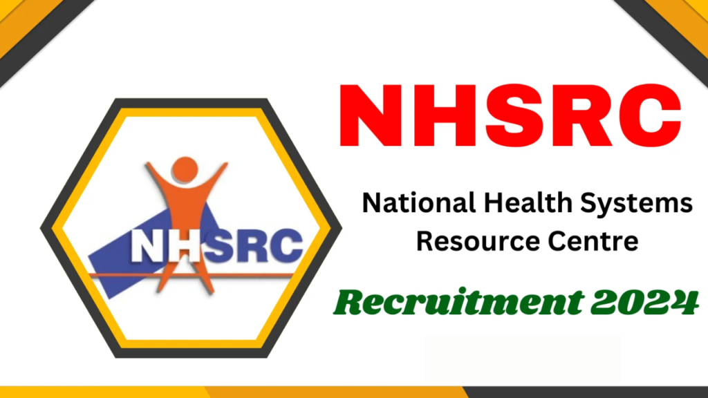 NHSRC Recruitment 2024