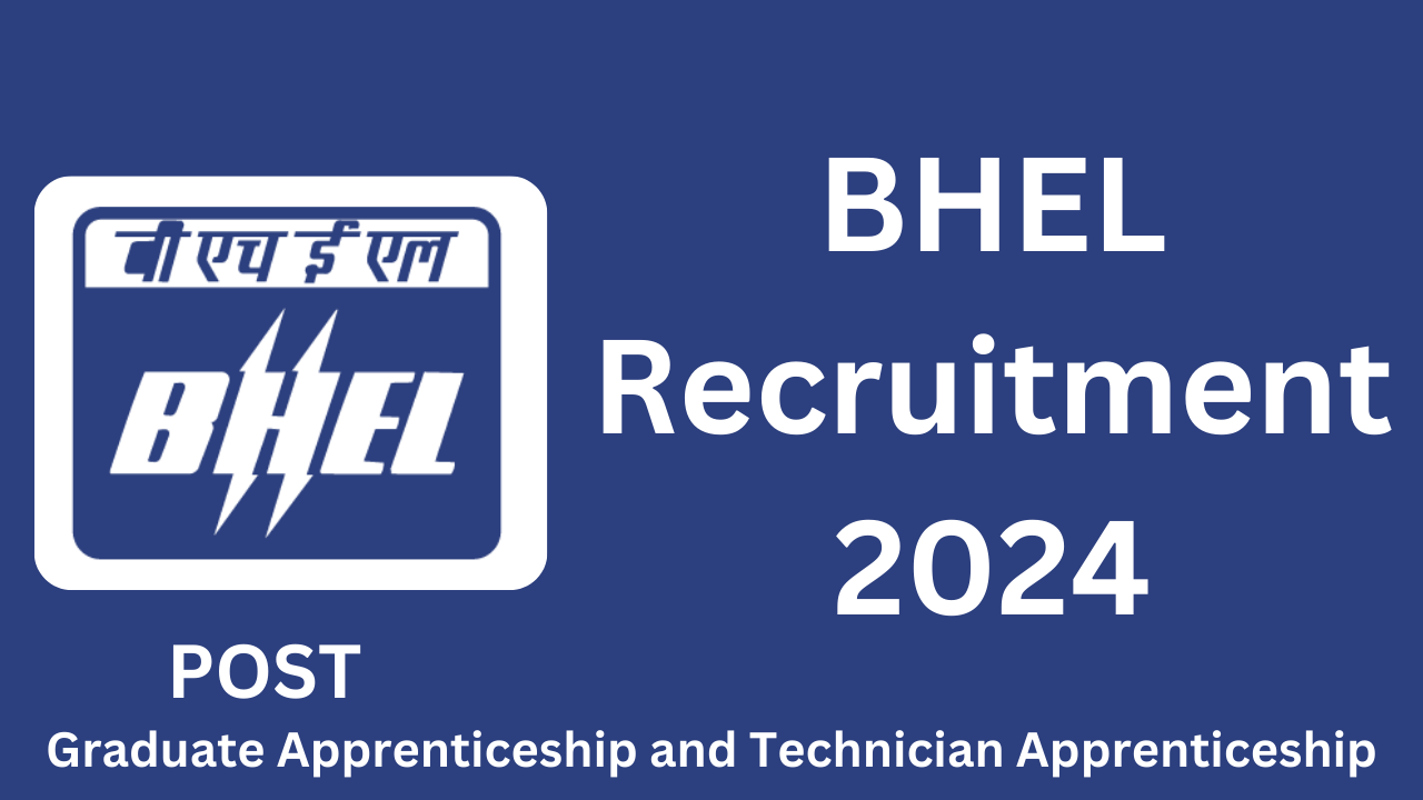 BHEL Recruitment 2024