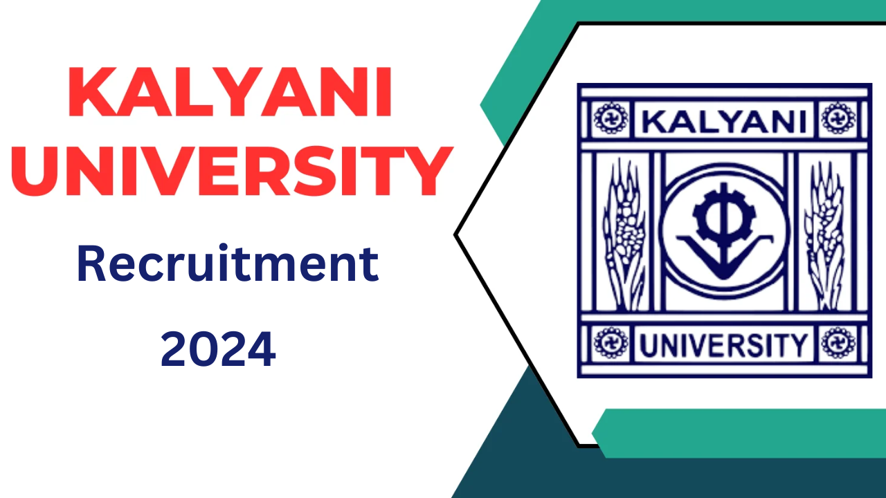 University of Kalyani Recruitment 2024