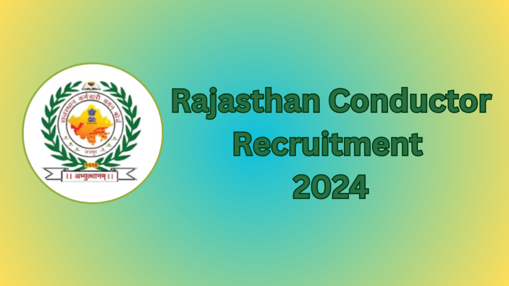 Rajasthan Conductor Recruitment 2024