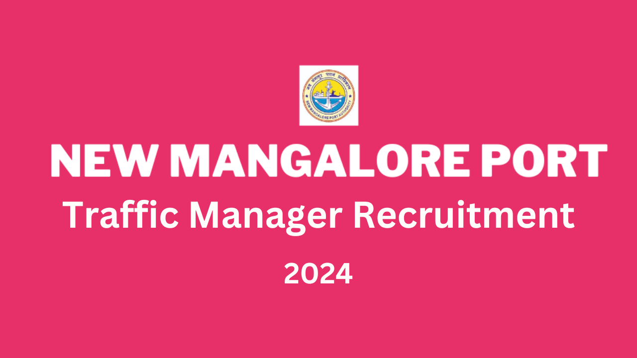 New Mangalore Port Recruitment 2024