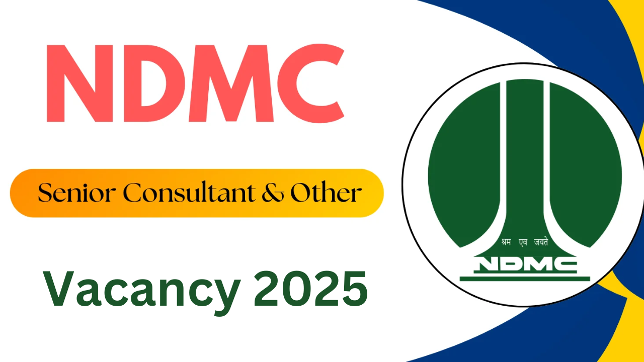 NDMC Vacancy 2025