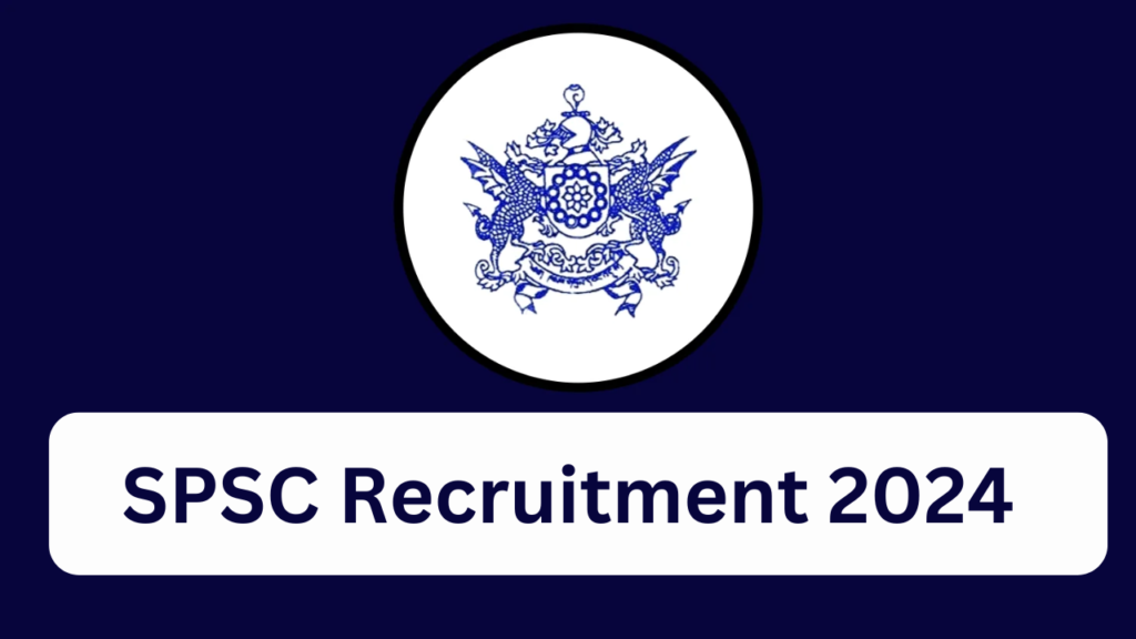 SPSC Recruitment 2024