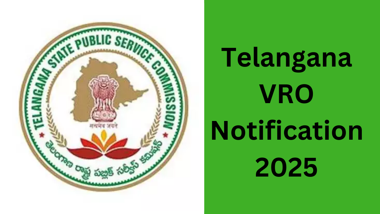 Telangana VRO Notification 2025