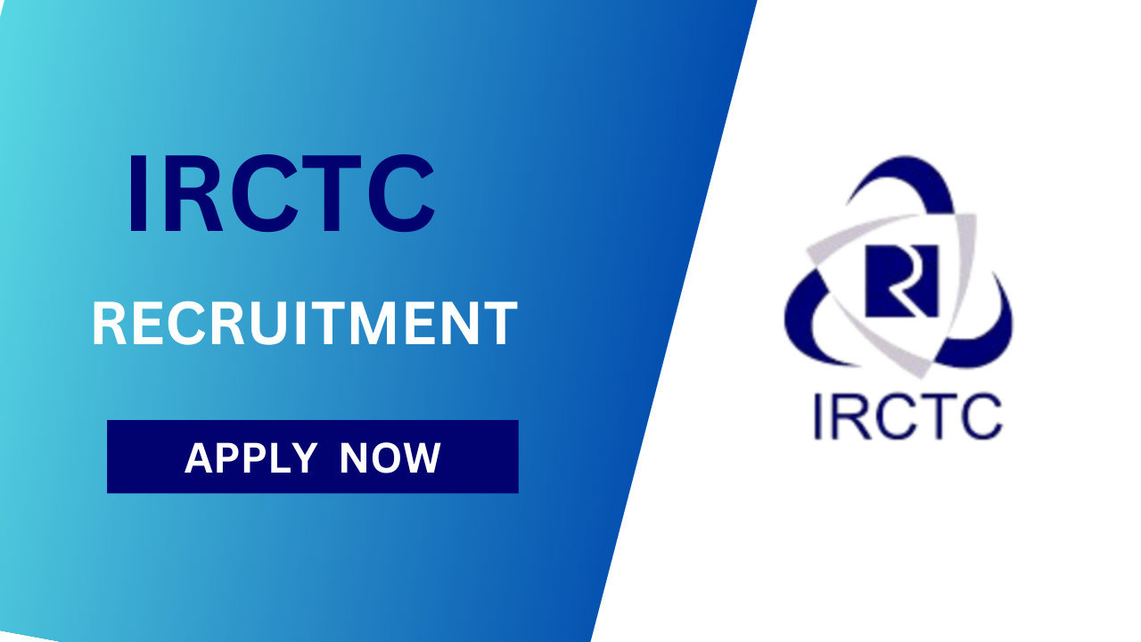 IRCTC Recruitment 2024