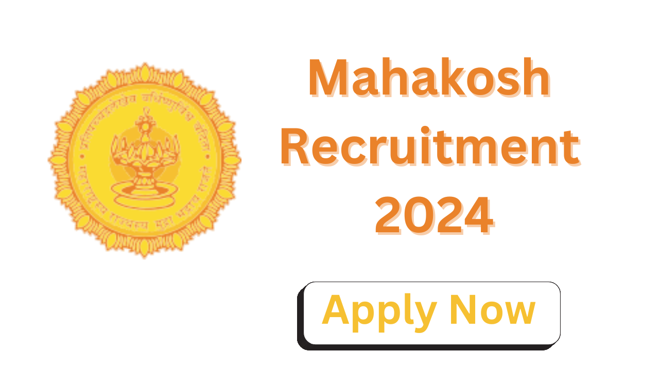 Mahakosh Recruitment 2024