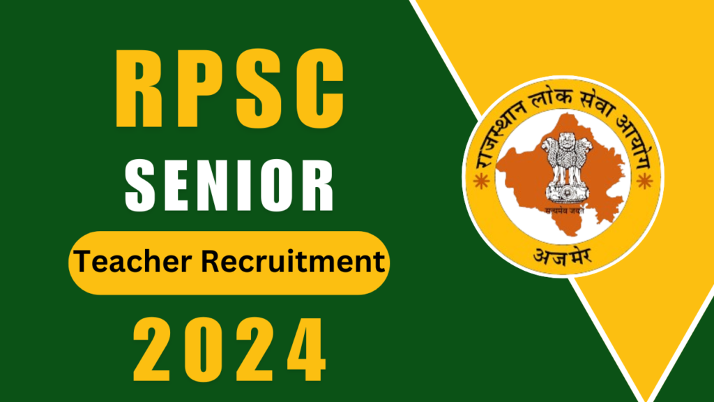 RPSC Senior Teacher Grade 2 Vacancy 2024