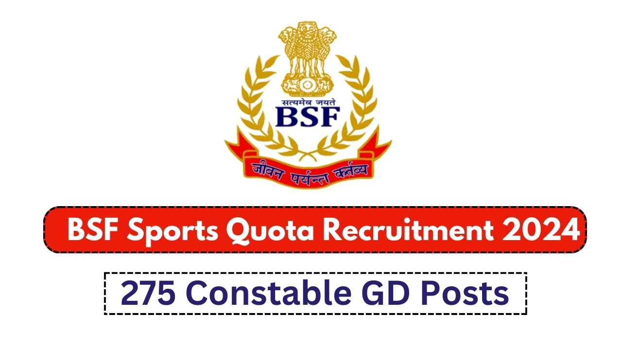 BSF Sports Quota Recruitment 2024