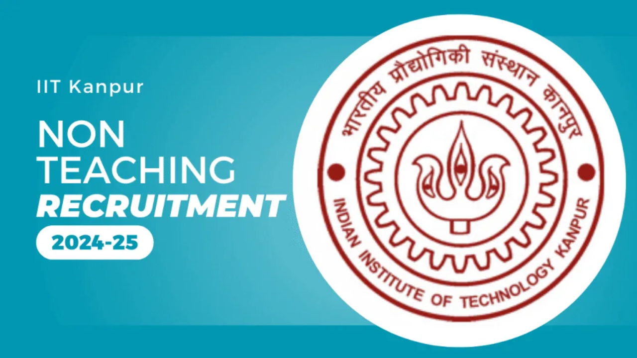 IIT Kanpur Recruitment 2025