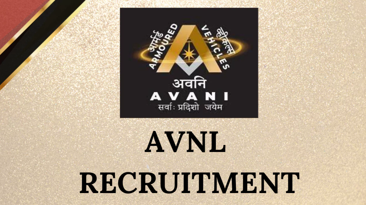 Armoured Vehicles Nigam Limited Recruitment 2025