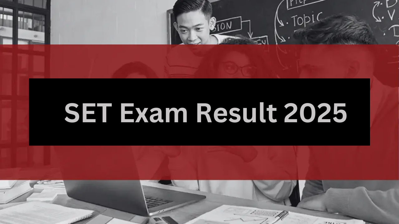 SET Exam Result 2025