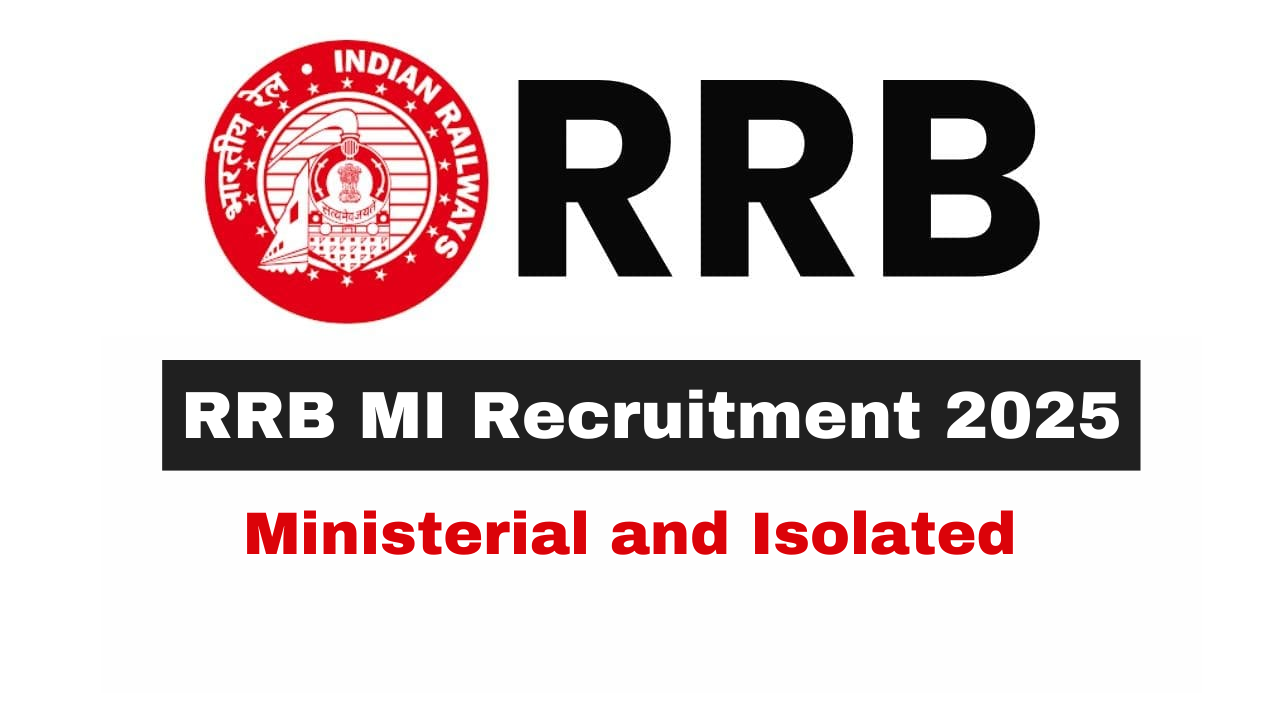 RRB MI Recruitment 2025