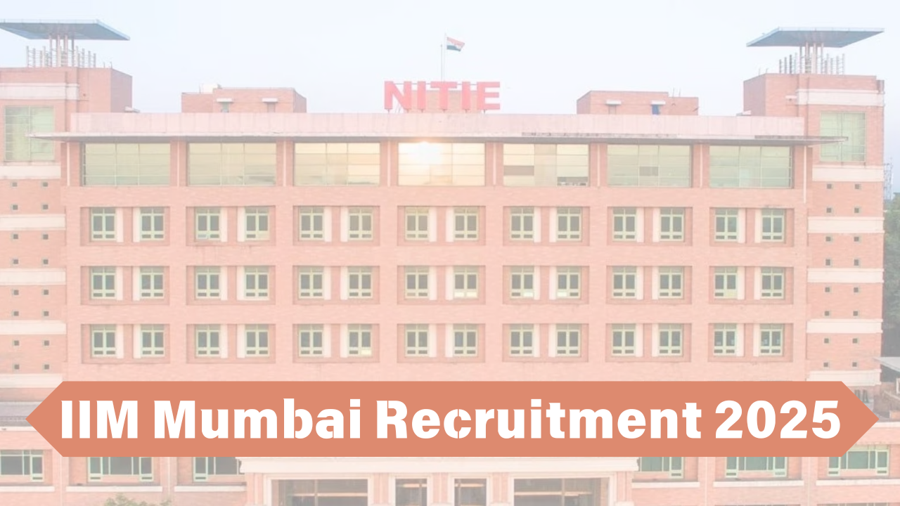 IIM Mumbai Recruitment 2025