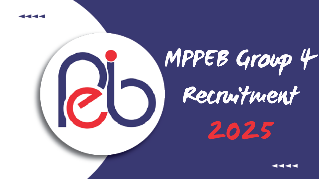 MPPEB Group 4 Recruitment 2025