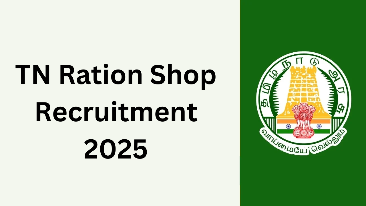 TN Ration Shop Recruitment 2025