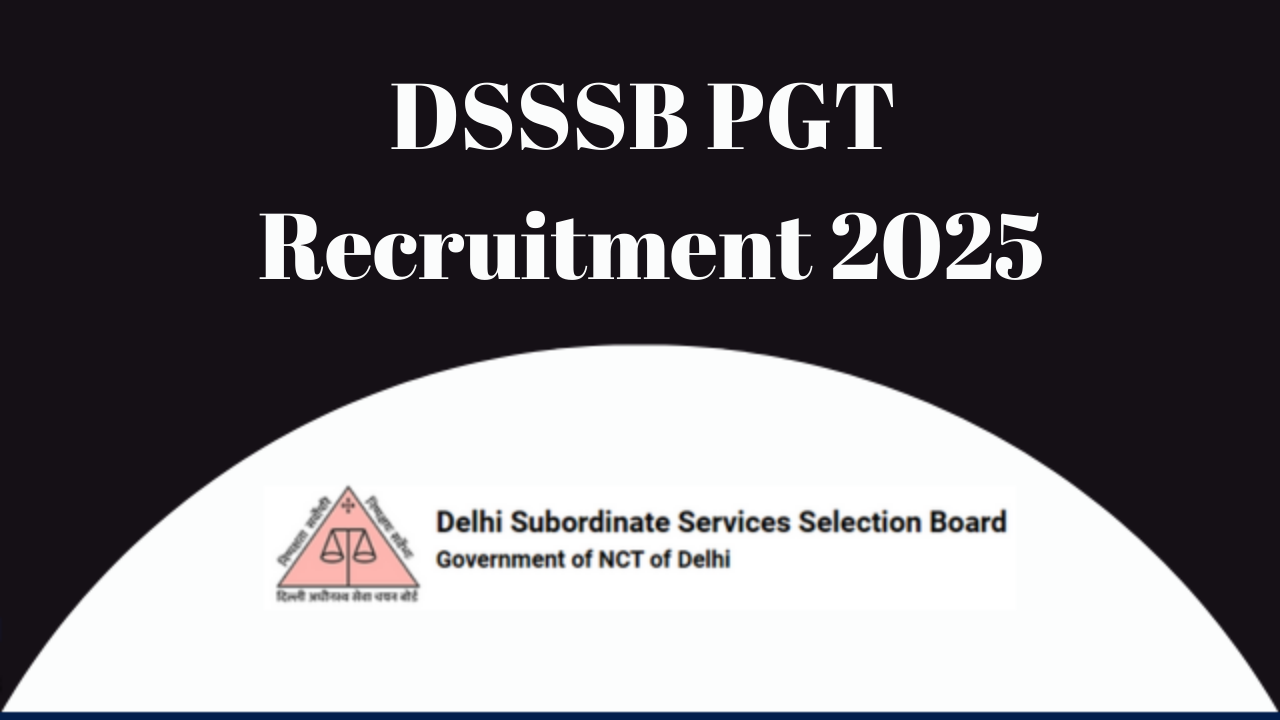 DSSSB PGT Recruitment 2025