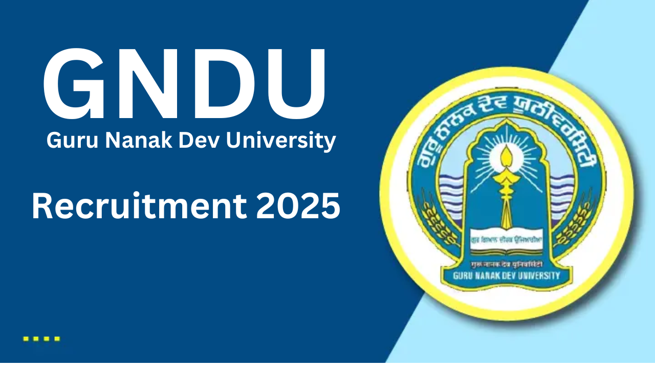 GNDU Recruitment 2025