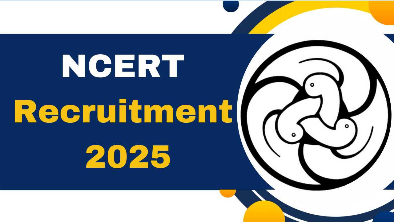 NCERT Recruitment 2025 