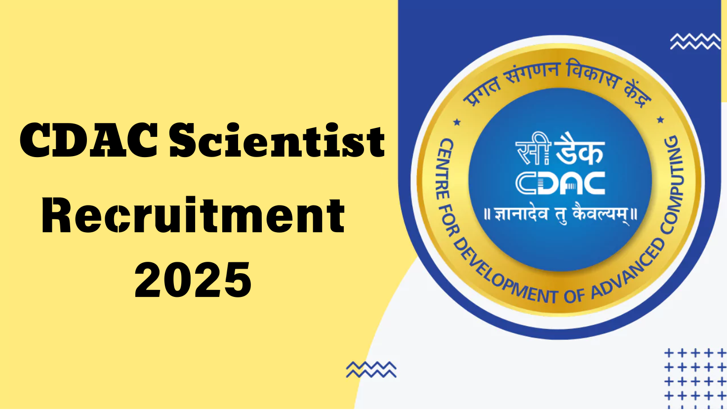 CDAC Scientist Recruitment 2025