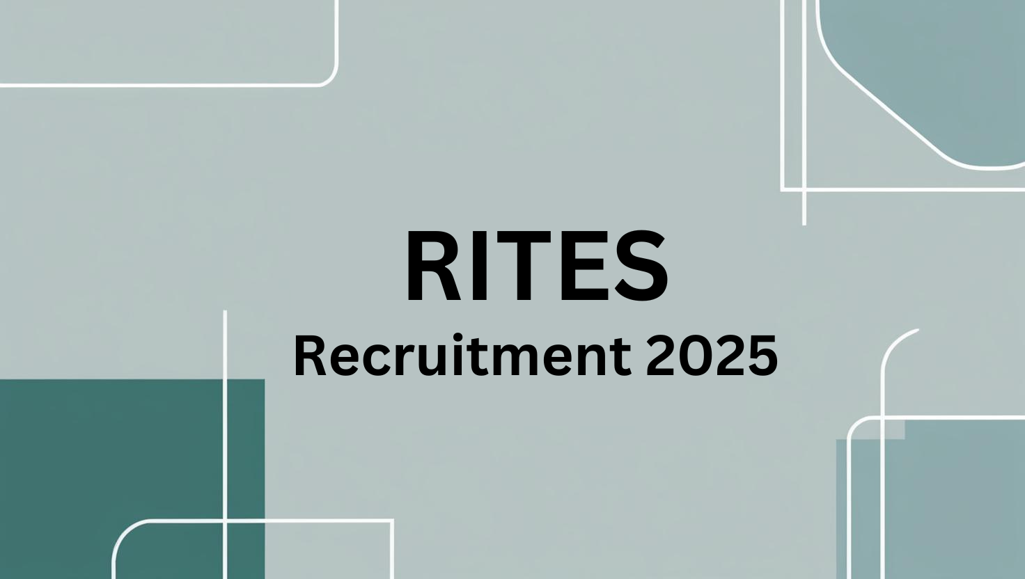 RITES Recruitment 2025