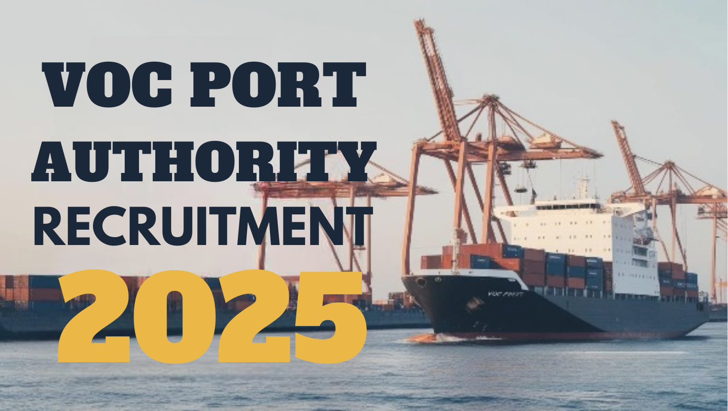 VOC Port Authority Recruitment 2025