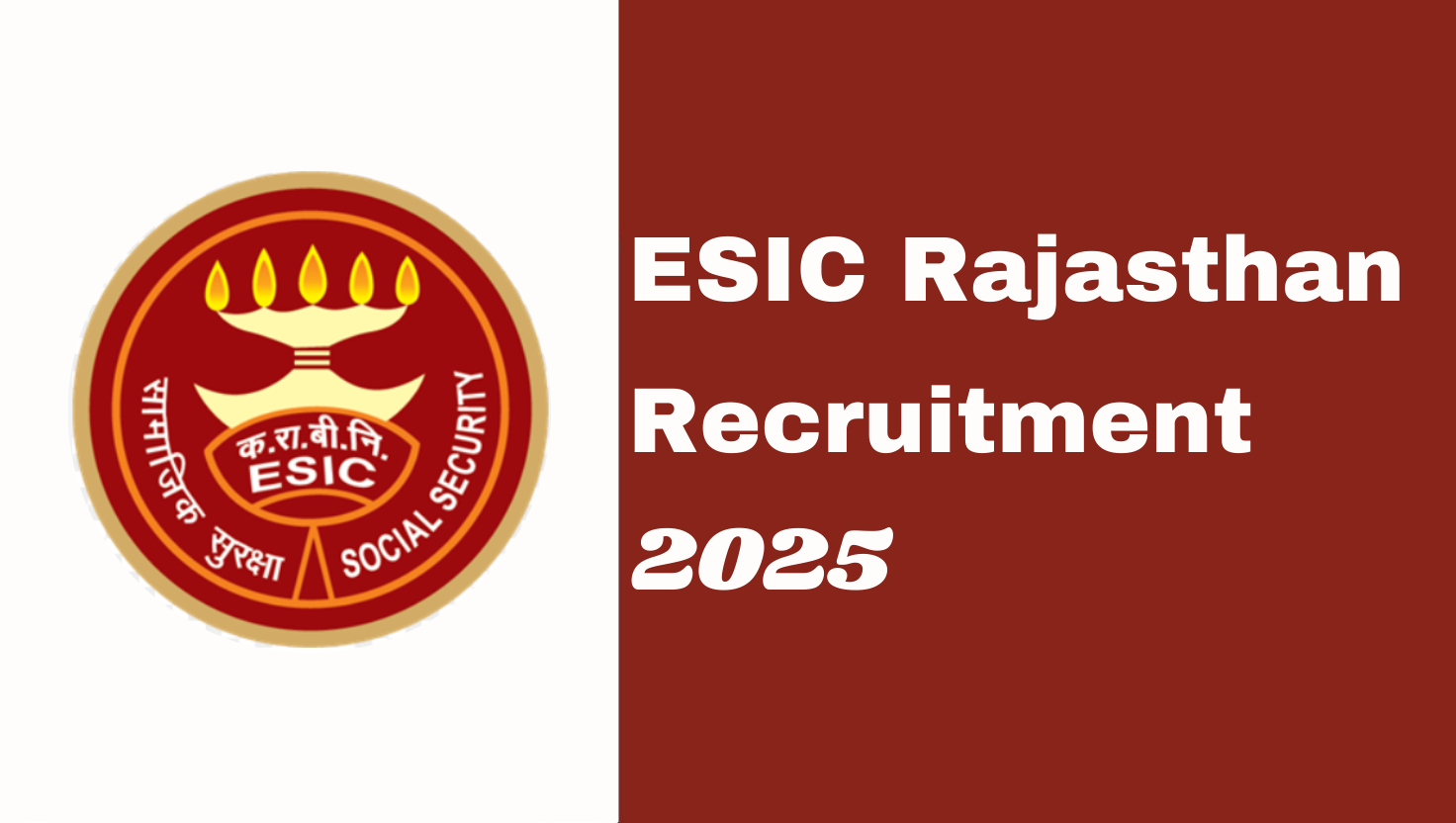 ESIC Rajasthan Recruitment 2025