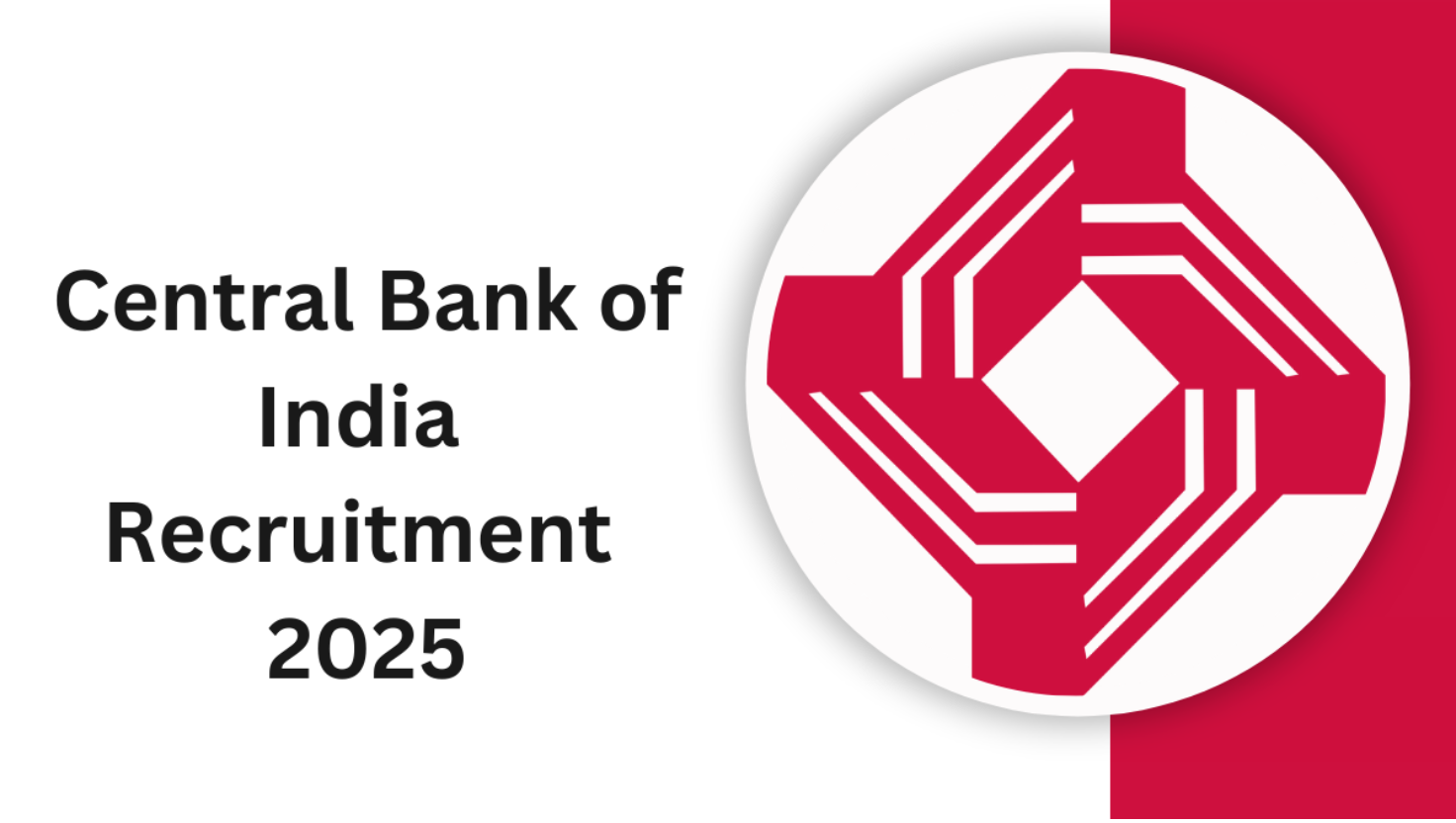 Central Bank of India Recruitment 2025