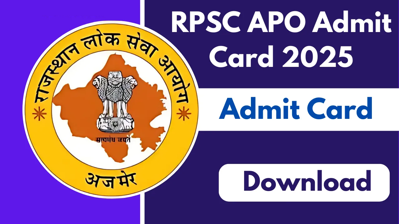 Rajasthan APO Admit Card 2025