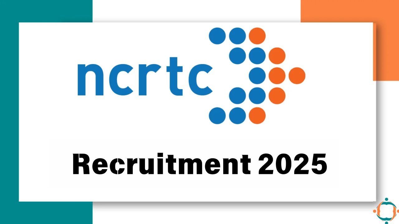 NCRTC Recruitment 2025