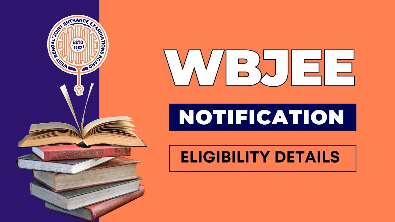 WBJEE Notification Out 2025