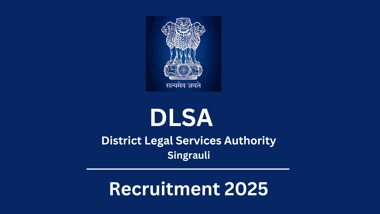 DLSA Singrauli Recruitment 2025