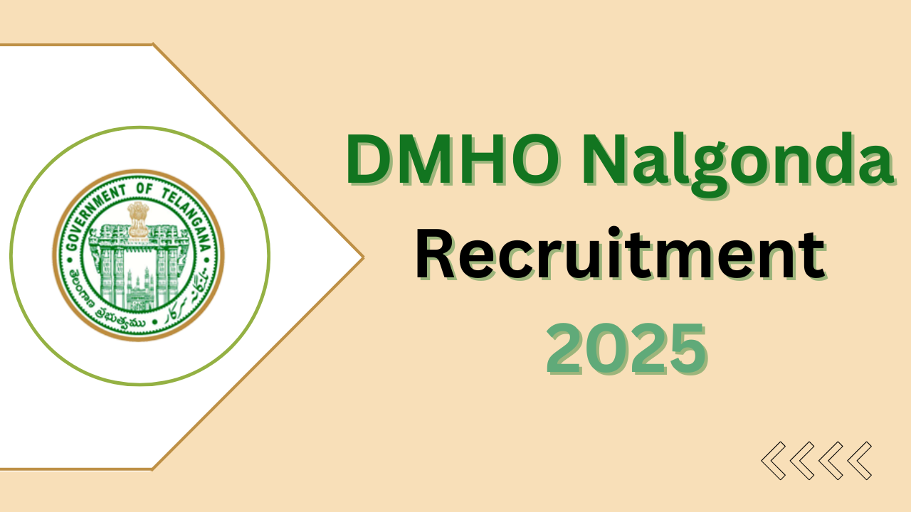 DMHO Nalgonda Recruitment 2025