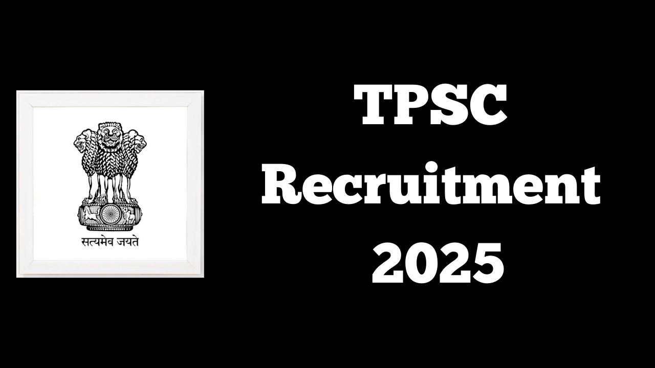 TPSC Recruitment 2025