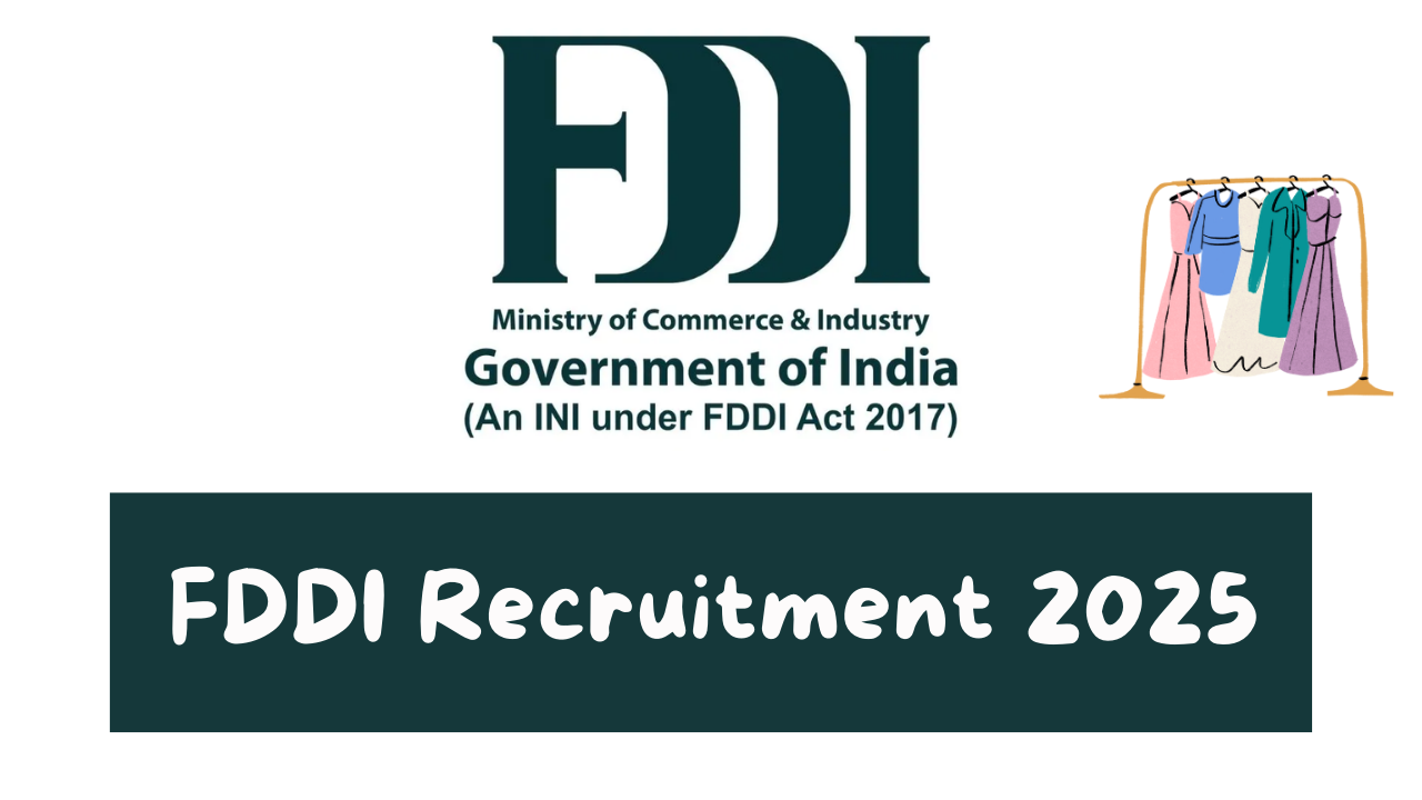 FDDI Recruitment 2025