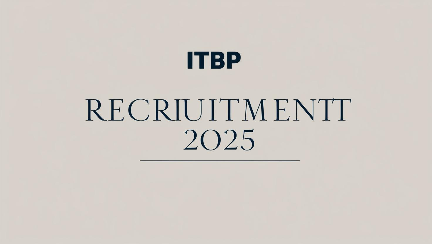 ITBP Recruitment 2025