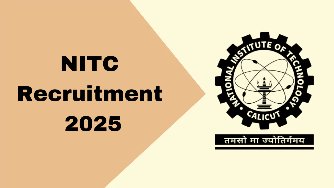 NITC Recruitment 2025