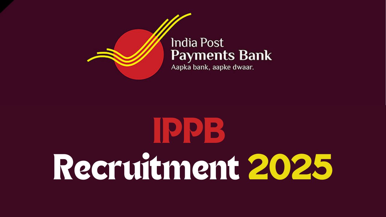 IPPB Recruitment 2025