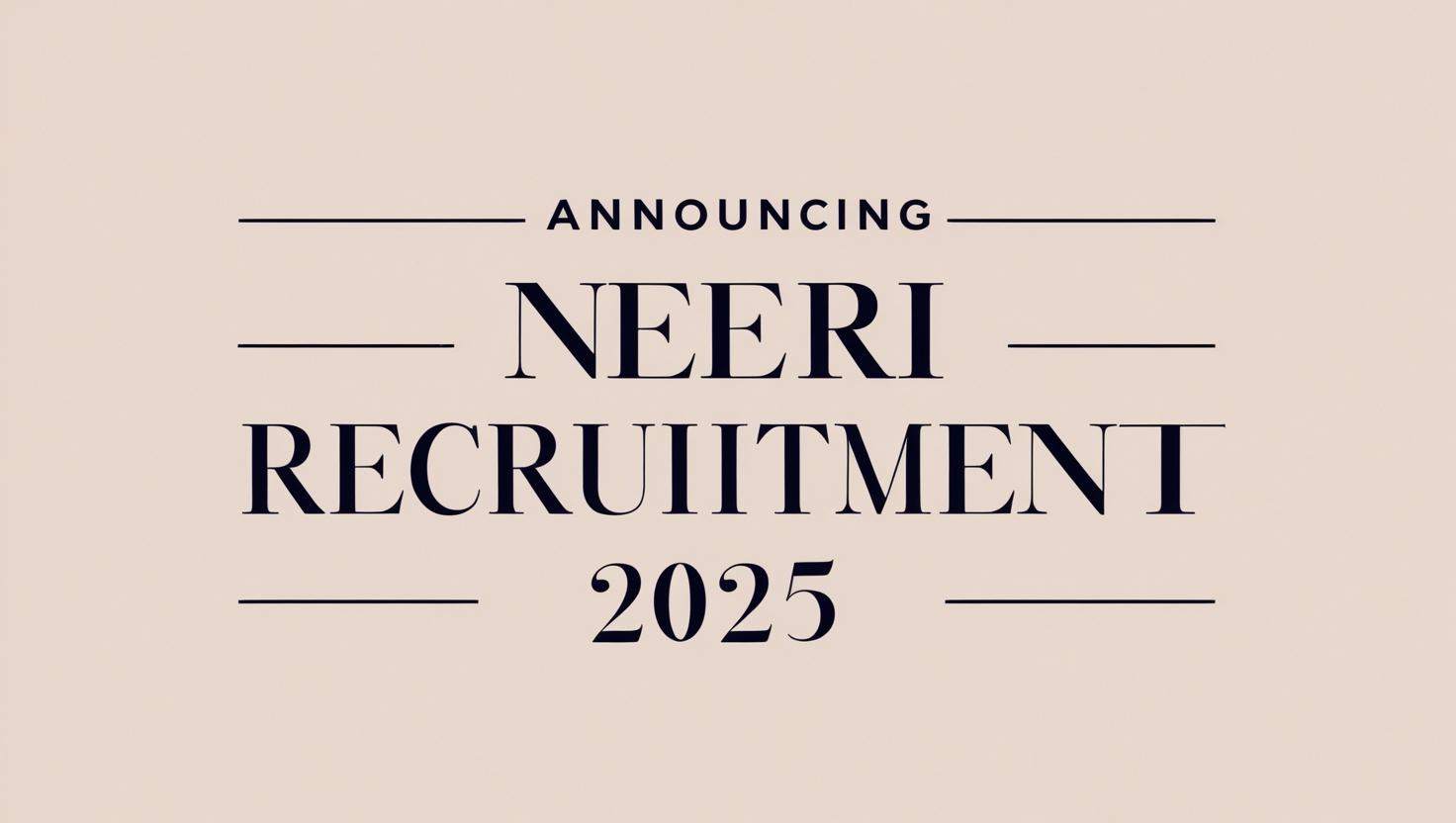 NEERI Recruitment 2025