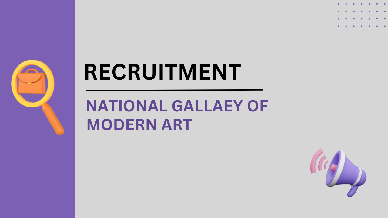 NGMA Recruitment 2025