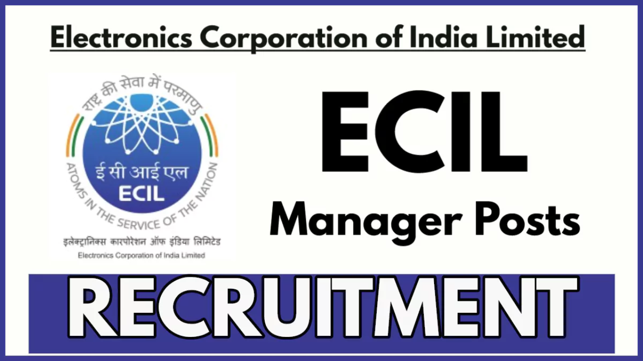 ECIL Recruitment 2025