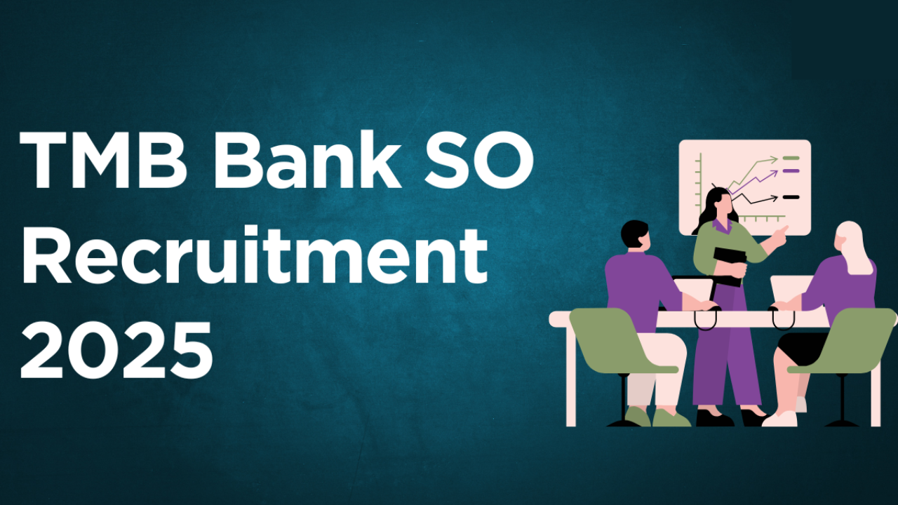 TMB Bank SO Recruitment 2025