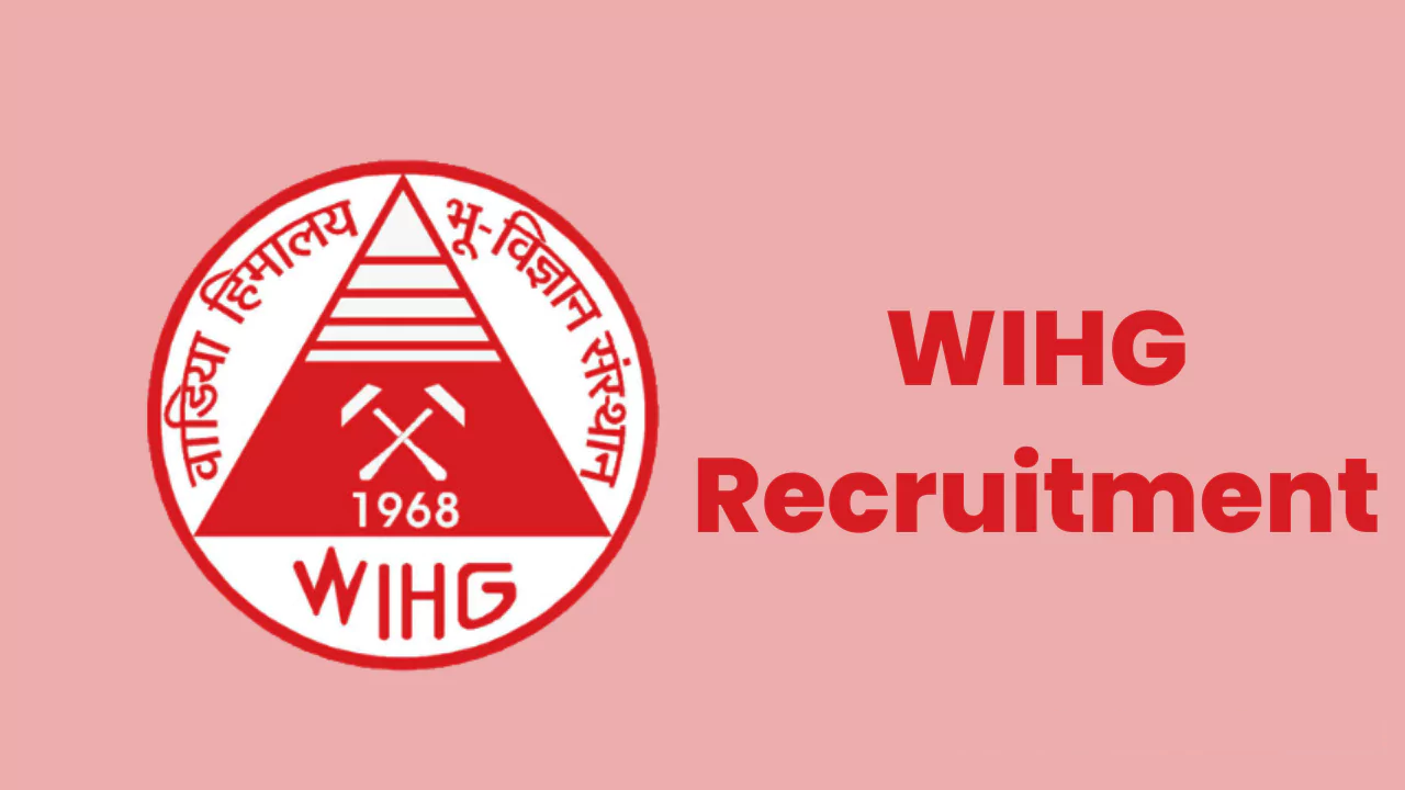 WIHG Recruitment 2025