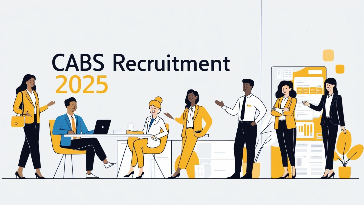 CABS Recruitment 2025