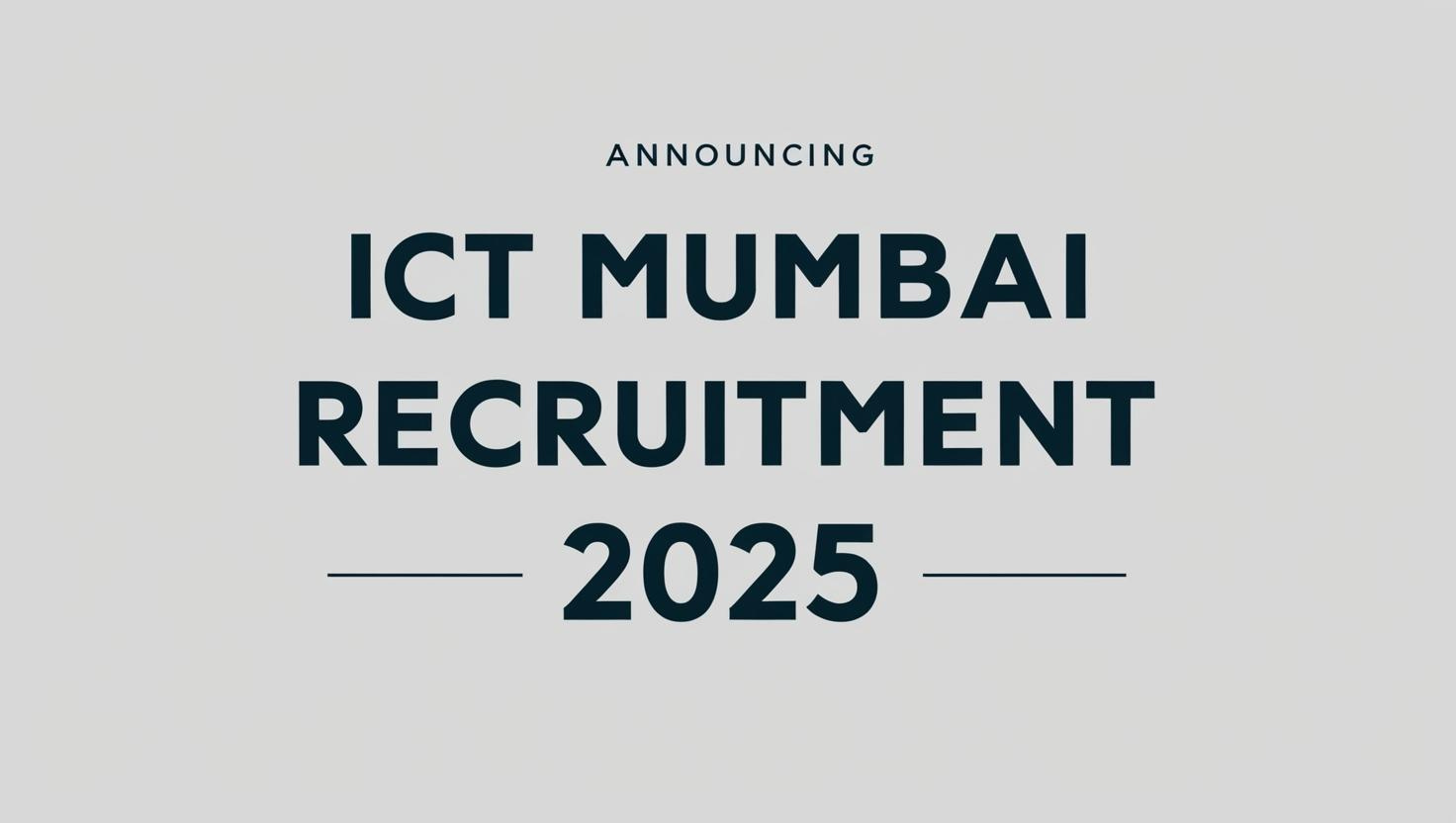 ICT Mumbai Recruitment 2025